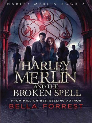 cover image of Harley Merlin and the Broken Spell